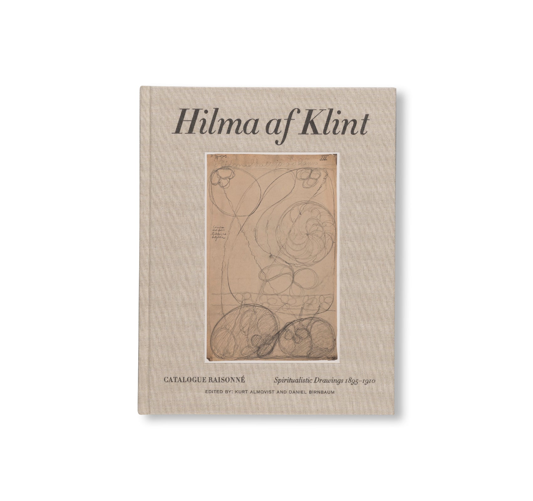 HILMA AF KLINT: SPIRITUALISTIC DRAWINGS 1895–1910: CATALOGUE