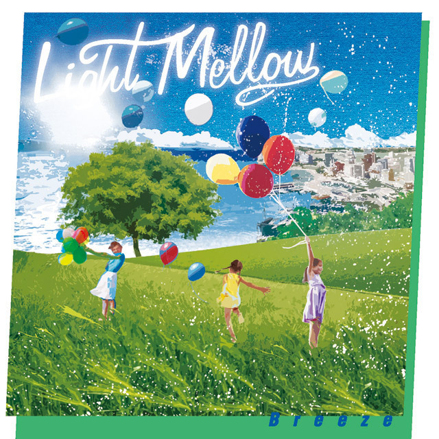 Various Artists / ヴァリアス・アーティスト「Light Mellow Breeze