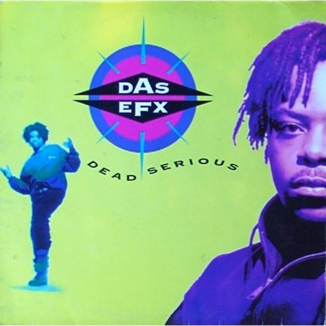 Das Efx / ダス・エフェックス「DEAD SERIOUS / デッド・シリアス