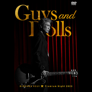 吉川晃司「KIKKAWA KOJI Premium Night 2023 ”Guys and Dolls”【通常盤