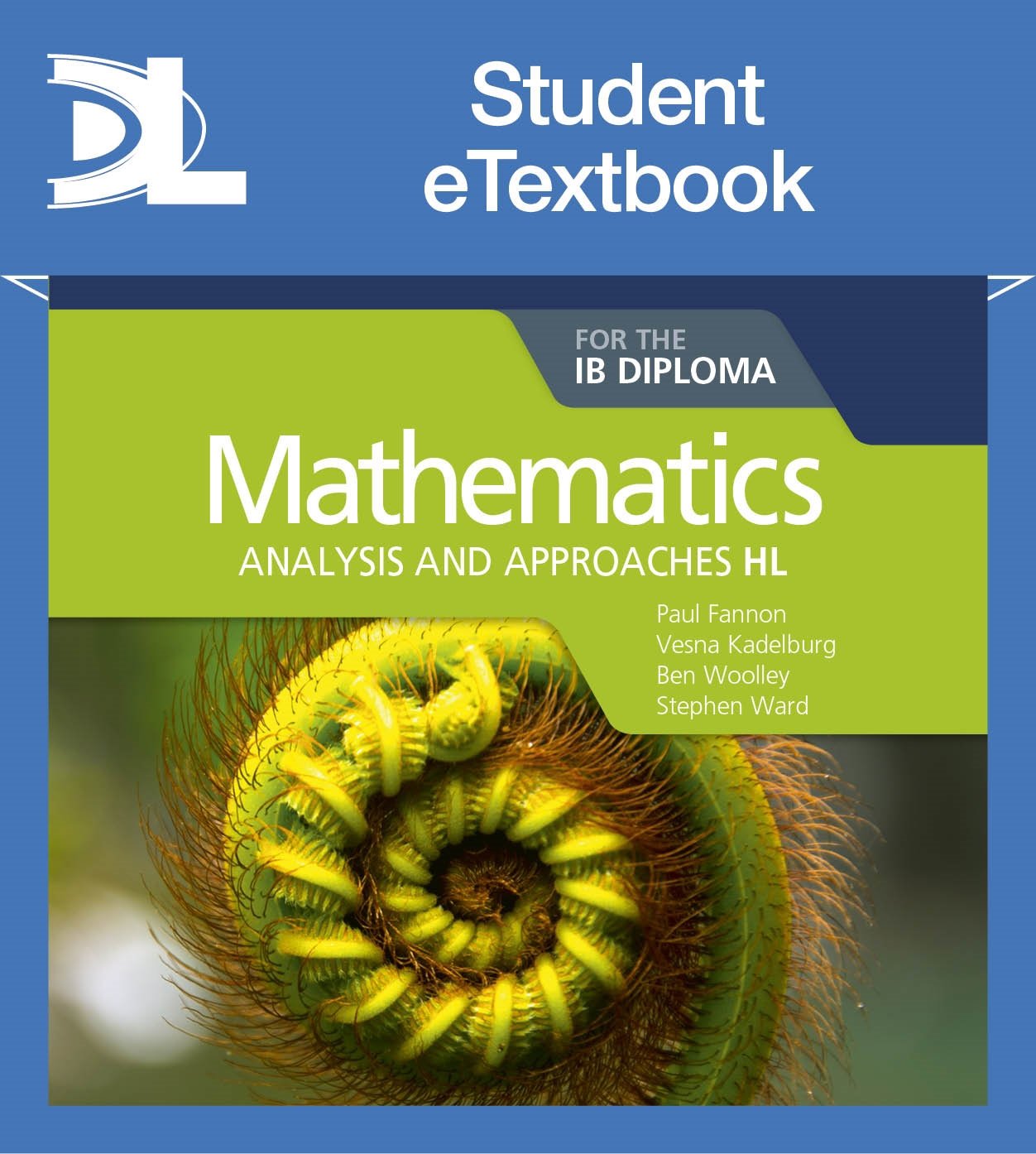 Mathematics for the IB Diploma: Analysis and approaches HL
