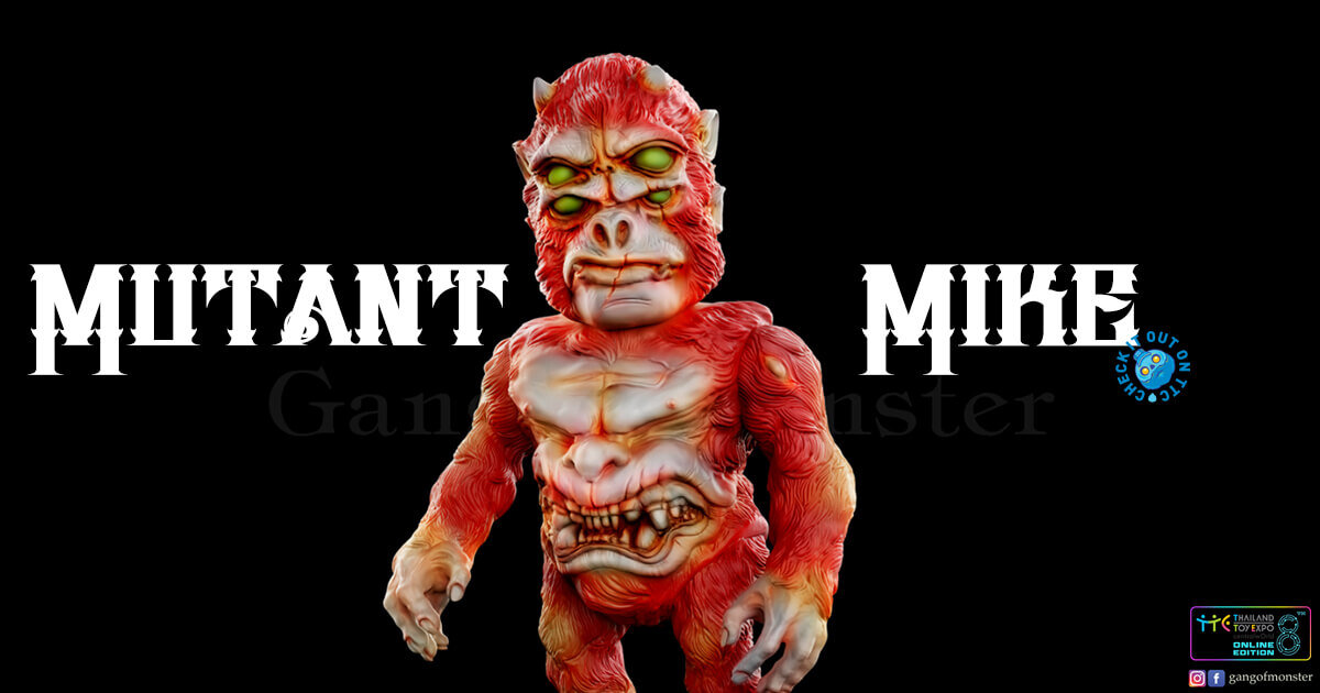 GANG-OF-MONSTER-Mutant-Mike-