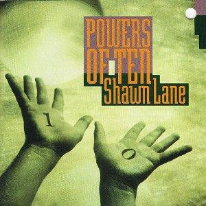 Shawn Lane – Powers Of Ten – CD (Album), 1992 [r2222983] | Discogs