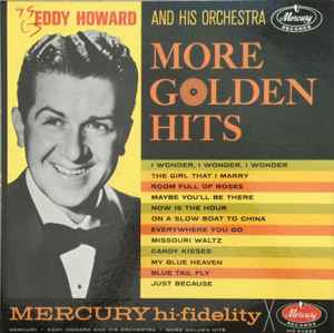 Eddy Howard And His Orchestra – More Golden Hits – Vinyl (LP