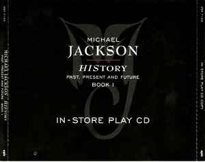 Michael Jackson – HIStory - Past, Present And Future - Book I (In