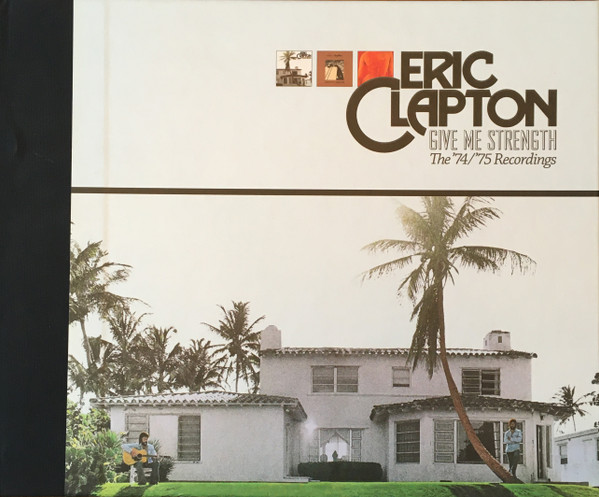 Eric Clapton – Give Me Strength (The '74/'75 Recordings) – Box Set