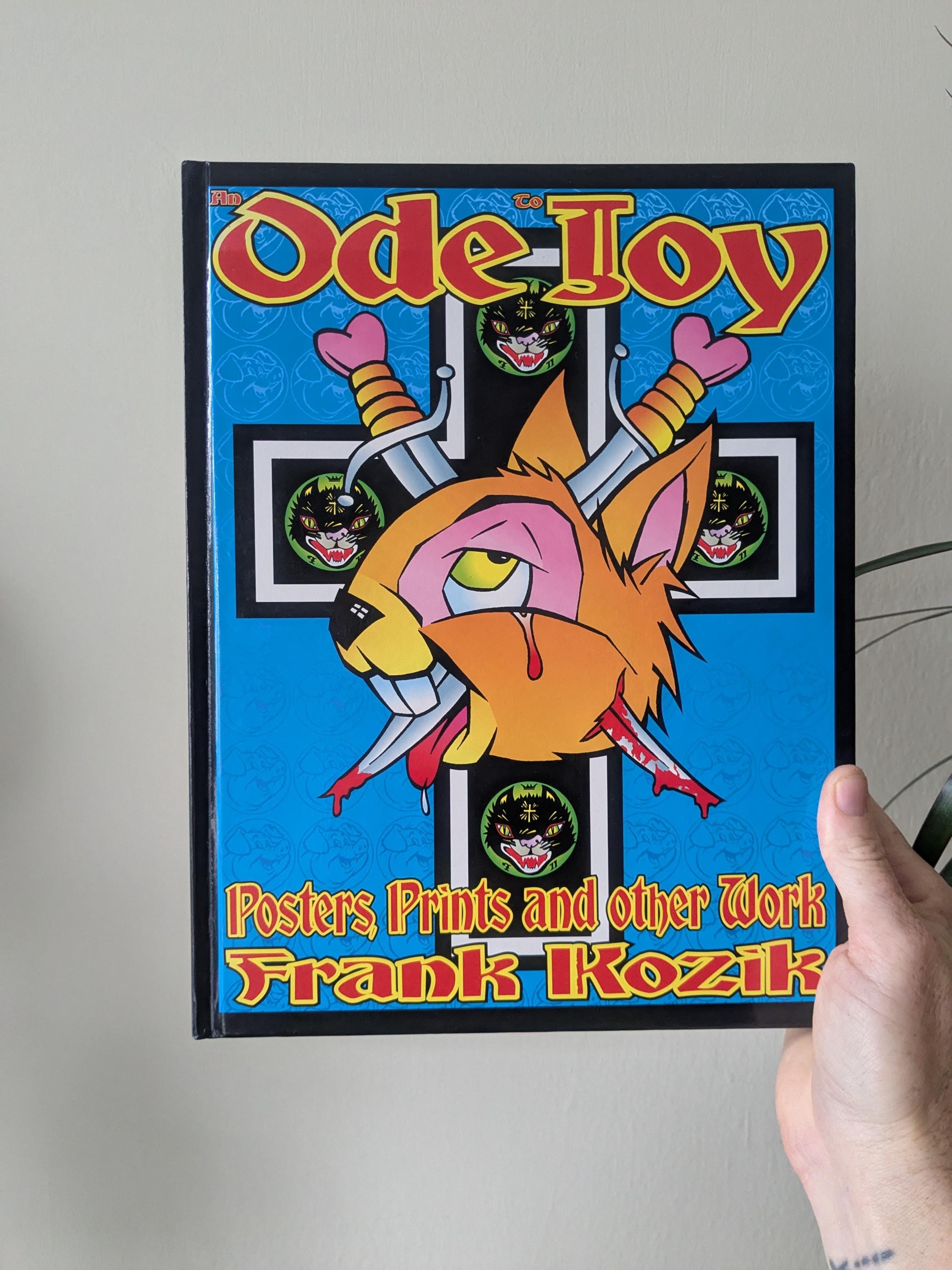 Ode to Joy Frank Kozik Poster Book 1999 First Printing Edition