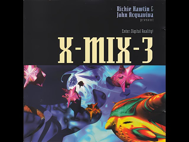X-Mix, Volume 3 : Enter Digital Reality! [1994] - YouTube