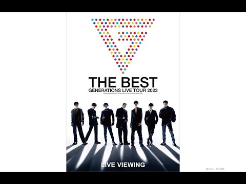 GENERATIONS 10th ANNIVERSARY YEARGENERATIONS LIVE TOUR 2023 