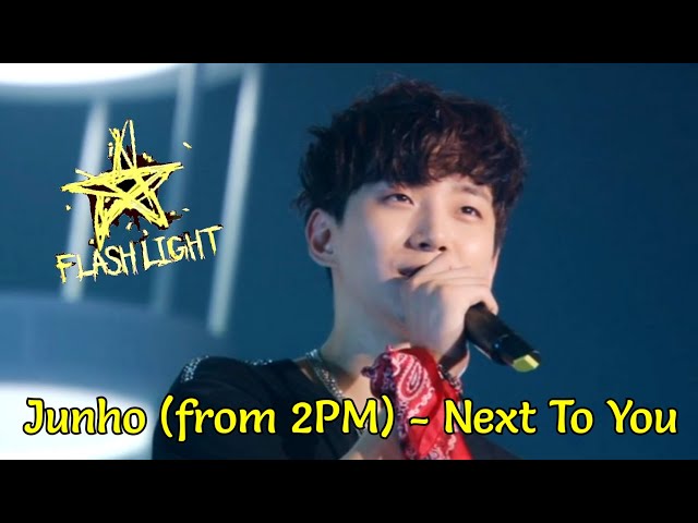 Junho (준호) from 2PM - NEXT TO YOU from Solo Tour 