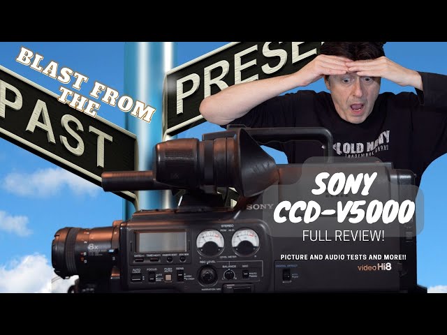 Sony CCD-V5000 Hi-8 Pro Camcorder Blast from the Past! - YouTube