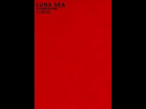 LUNA SEA SLAVE限定GIG 2000 07.05 Zepp Tokyo - YouTube