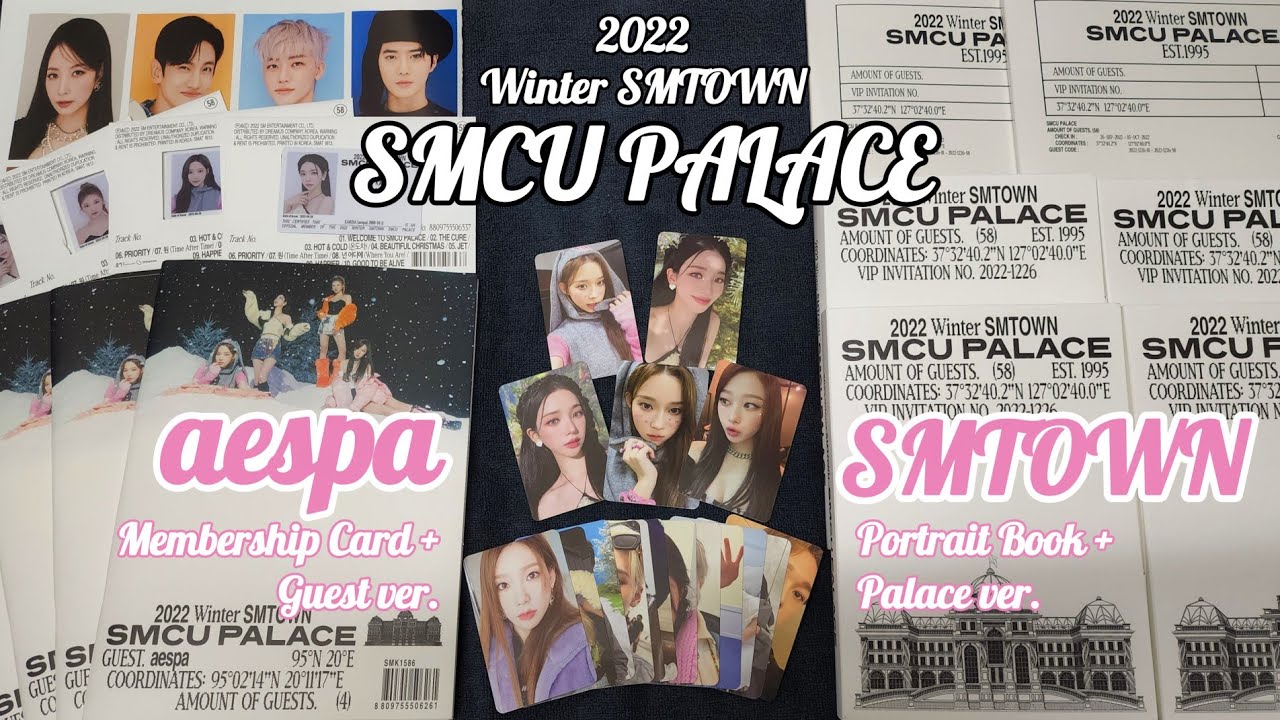 Unboxing] AESPA & SMTOWN: SMCU Palace (Guest + Membership Card +