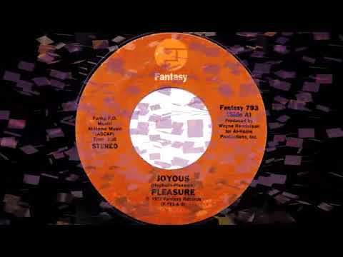 Pleasure – Joyous – Vinyl (Pitman Pressing, 7