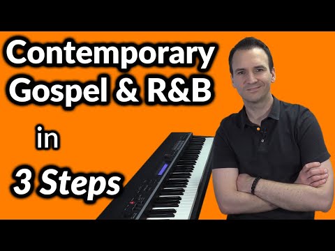 Play Contemporary Gospel & R&B Piano in 3 Steps - YouTube