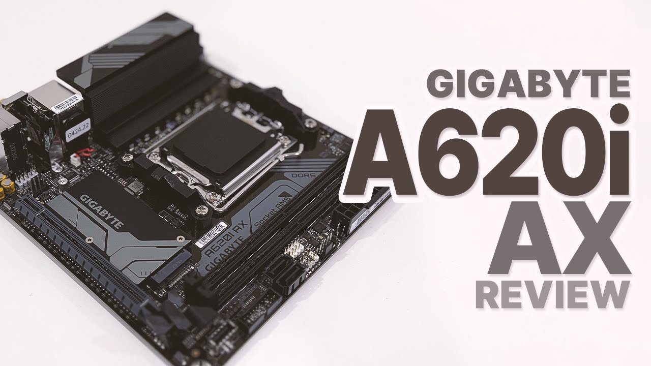 GIGABYTE A620I AX Review | AM5 ITX Motherboard - YouTube