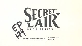 Artist Series: Rovina Cai Rainbow Foil Edition - Secret Lair