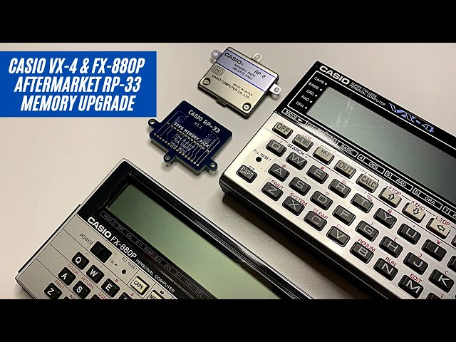 New Casio VX-4 / FX-880p Aftermarket RP-33 Memory Upgrade / カシオ