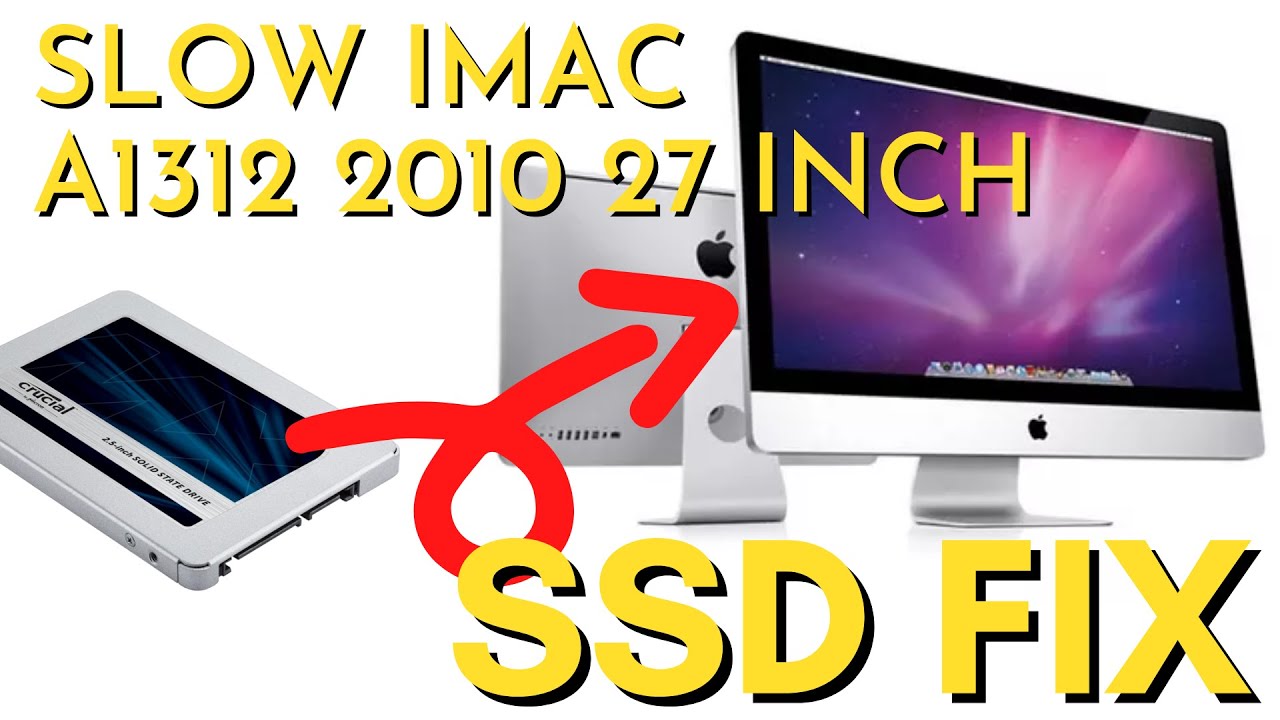 iMac Mid-2010 27 inch (A1312) SSD and RAM disassembly and upgrade