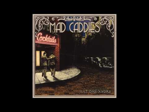 Mad Caddies – Just One More – Vinyl (Orange Translucent Marbled