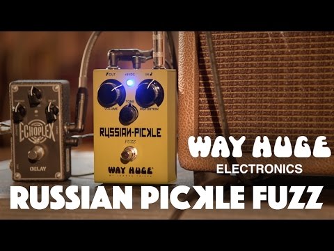 Way Huge Russian Pickle Fuzz Pedal Demo played by Ryan Wariner