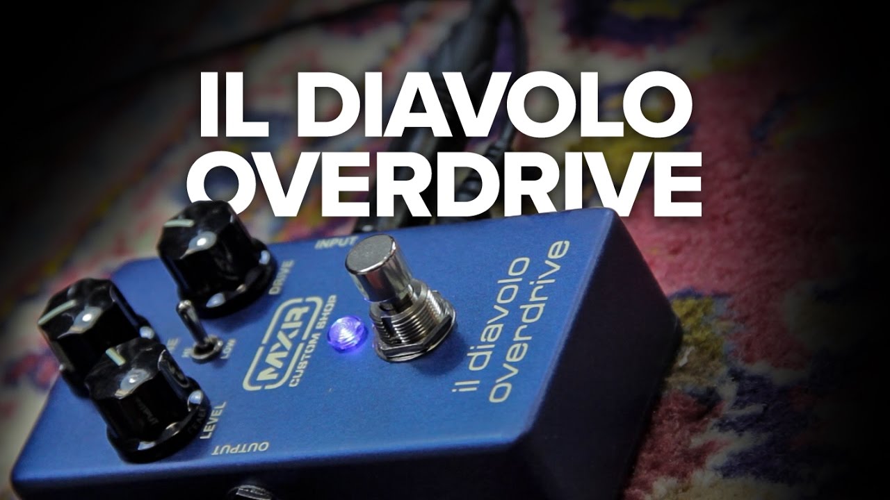Strings Direct TV | MXR il diavolo overdrive review / walkthrough