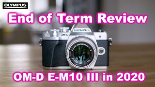 OM-D E-M10 III in 2020. Still the BEST Entry? End of Term Review