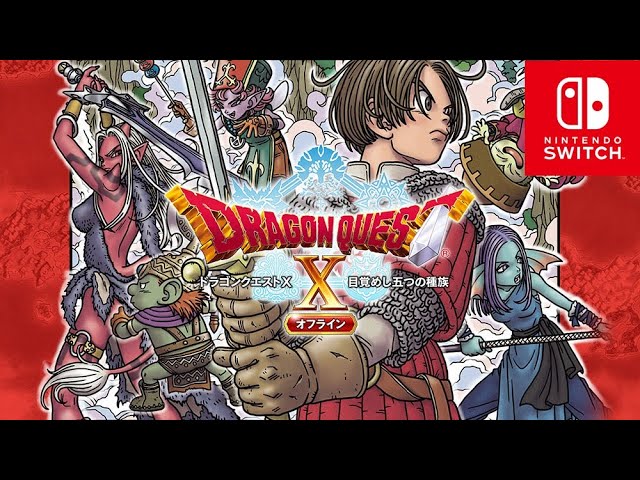 Dragon Quest X Offline Nintendo Switch Gameplay Full HD 1080p