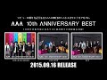 AAA / 「AAA 10th ANNIVERSARY BEST」DVD Digest - YouTube