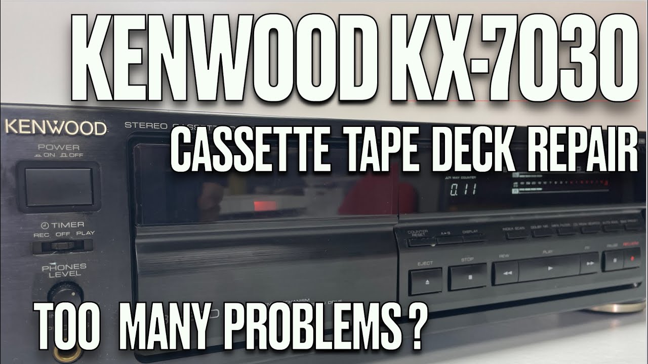 how to DIY service vintage audio Kenwood kx-7030 cassette tape
