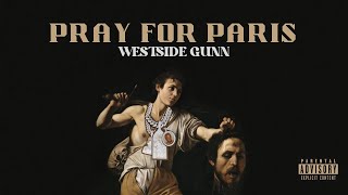 Westside Gunn - P̲r̲a̲y̲ ̲f̲o̲r̲ ̲P̲a̲r̲i̲s̲ (Full Album) - YouTube