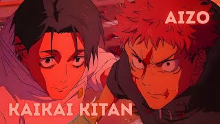 AIZO x Kaikai Kitan (AMV) | A Mashup of Jujutsu Kaisen: The