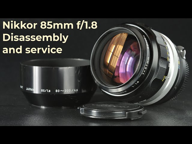 Nikon Nikkor 85mm f/1.8 : Service : Lens repair - YouTube