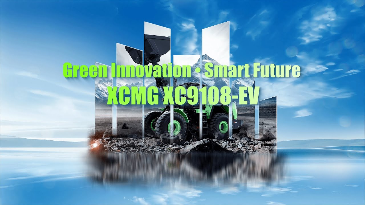 XCMG XC9108-EV：The World's Largest Pure Electric Wheel Loader