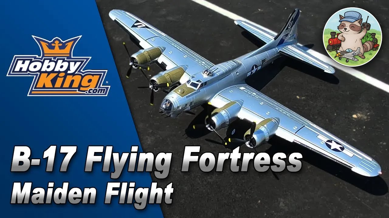 Maiden Flight: HobbyKing B-17 Flying Fortress - YouTube