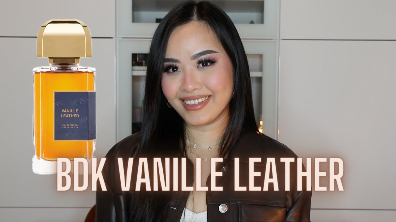 BDK Parfums Vanille Leather: Worth the Hype? - YouTube