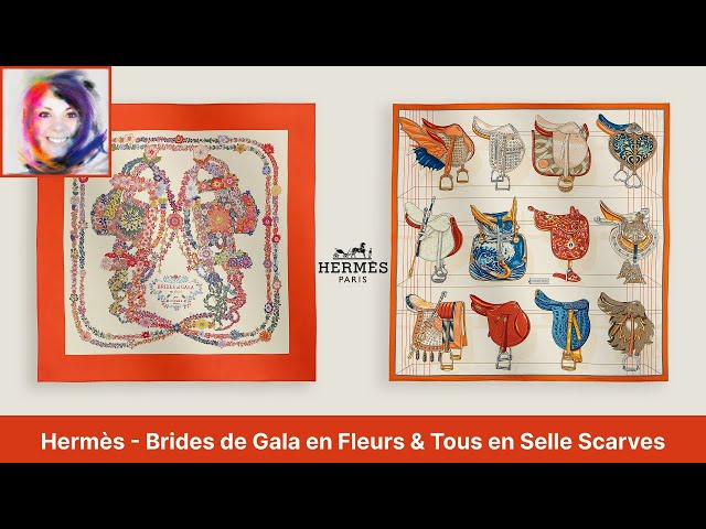 Hermès Scarves - Brides de Gala en Fleurs & Tous en Selle - Review