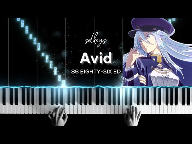 86 EIGHTY-SIX ED Avid - SawanoHiroyuki[nZk]:mizuki Piano Cover +