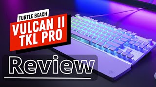 Vulcan II TKL Pro | Review (Turtle Beach) - YouTube