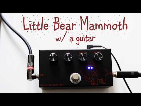 Little Bear BS-1 fuzz: GUITAR - YouTube
