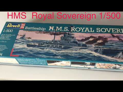 HMS Royal Sovereign 1-500 Scale (Revell) - YouTube