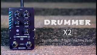 Mooer DRUMMER X2 ドラムマシンペダル エフェクター : chuya-online