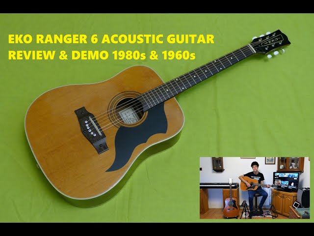 EKO RANGER 6 ACOUSTIC DREADNOUGHT GUITAR REVIEW & DEMO MADE IN