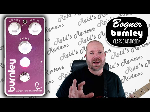 Creamy with Grit! Bogner Burnley Classic Distortion Guitar Pedal