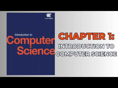 OpenStax Introduction to Computer Science (Audiobook) - Chapter 1
