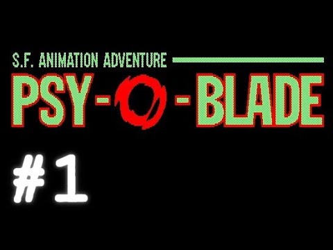 サイオブレード / PSY-O-BLADE [PC-8801mkIISR] - #1 - YouTube