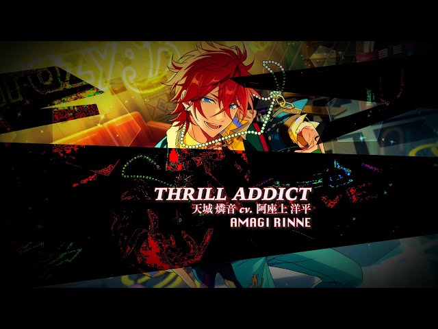 天城 燐音 - Thrill Addict [KAN/ROM/ENG] (Amagi Rinne solo) - YouTube