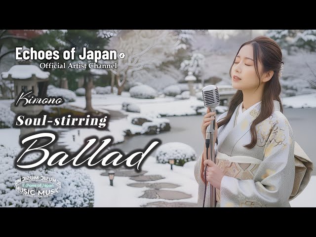 🇯🇵 Vol.89】Heart‑Stirring Ballads — Discover the Song Meant for