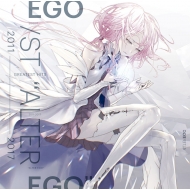 EGOIST BEST ALBUM「GREATEST HITS 2011-2017 “ALTER EGO”」2017.12.27