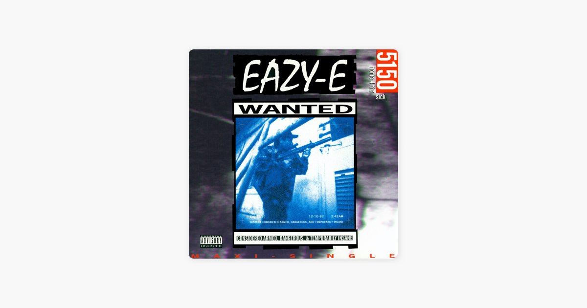 5150 Home 4 Tha Sick - EP - Album by Eazy-E - Apple Music